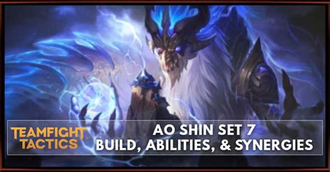 Ao Shin Tft Set 75 Build Abilities And Synergies Zilliongamer