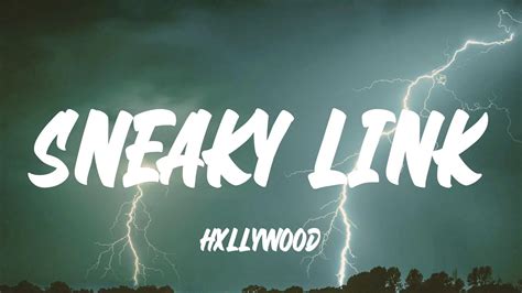 Hxllywood Sneaky Link Lyrics YouTube