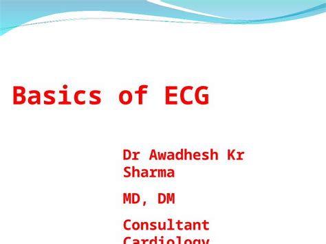 Ppt Basics Of Electrocardiographyecg Pdfslidenet