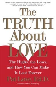 The Truth About Love - The Good The Bad, & The Ugly