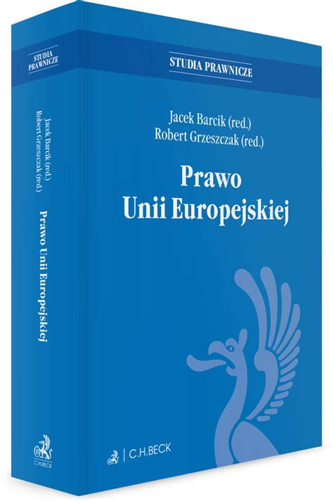 Prawo Unii Europejskiej Z Testami Online 2022 Jacek Barcik