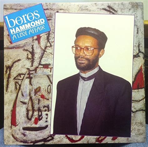 Beres Hammond A Love Affair Lyrics And Tracklist Genius