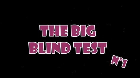 The Big Blind Test Musique Populaire Toute G N Ration