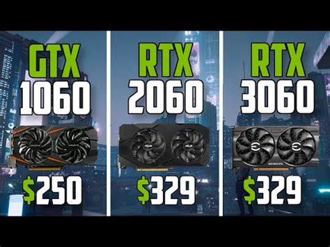 GTX 1060 Vs RTX 2060 Vs RTX 3060 Test In 8 Games YouTube