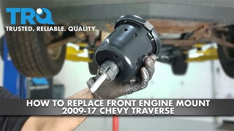 How To Replace Front Engine Mount 2009-17 Chevy Traverse | 1A Auto