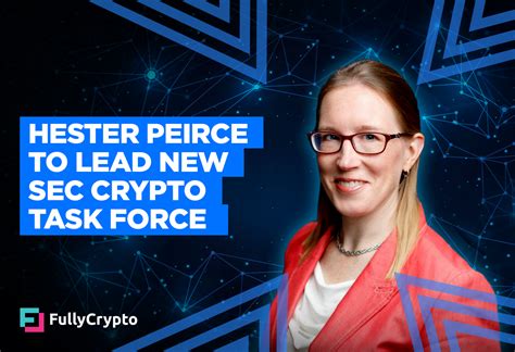 Hester Peirce To Lead New Sec Crypto Task Force