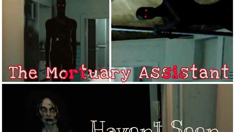 The Mortuary Assistant Most Scariest Game Ever The Most Terrific