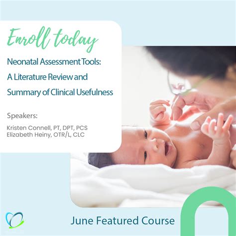 Featured Course Neonatal Assessment Tools A Literature Review And