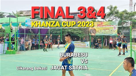 FINAL 3 4 KHANZA CUP ANGGA AU SAIMIN JAGAT SATRIA VS BERABESU YouTube