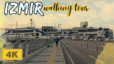 K Walking Tour Bostanl Pier Izmir Turkey Youtube