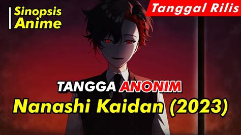 Alur Cerita Anime Nanashi Kaidan Spoiler Anime Official