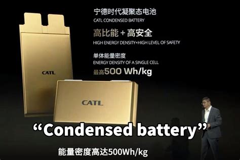 Catl Unveils Condensed Battery With An Energy Density Of Wh Kg