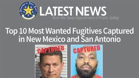 Dos Fugitivos Fueron Capturados En M Xico Y San Antonio Austin Latino