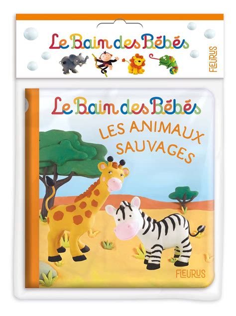 Amazon Les Animaux Sauvages 9782215180890 Beaumont Emilie