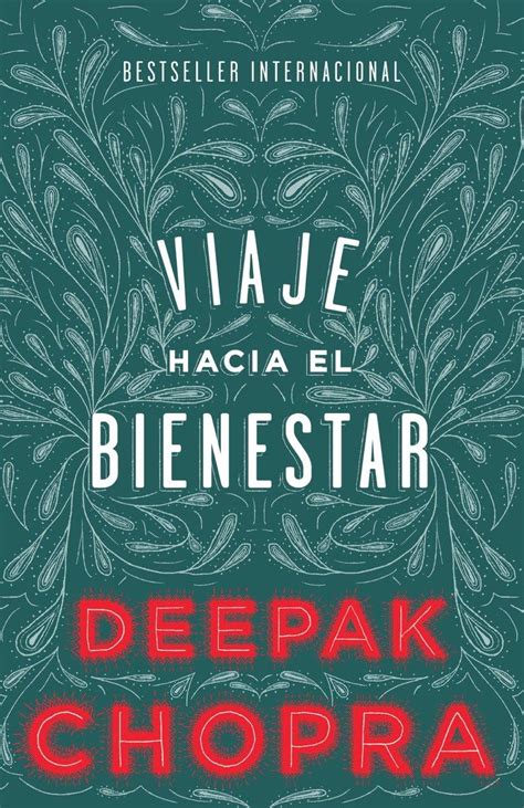 Viaje Hacia El Bienestar Journey Into Healing Spanish Edition