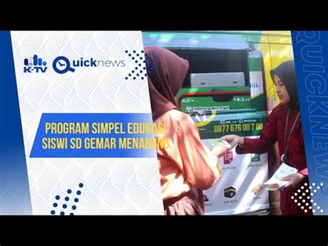 Ikut Program Simpel Bprs Bhakti Sumekar Sumenep Siswi Sd Ini Mudah