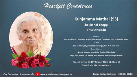 Funeral Service Live Streaming Of Kunjamma Mathai 93 Thekkanal