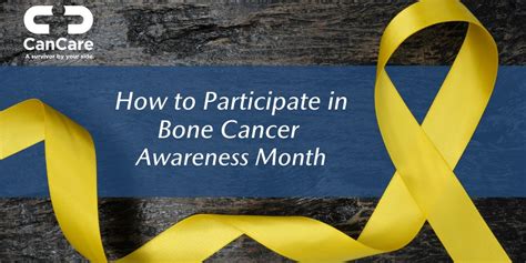 How To Participate In Bone Cancer Awareness Month Cancare