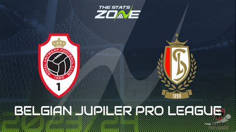 Antwerp Vs Standard Liege Betting Preview Prediction 2023 24