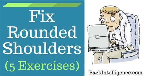 How To Fix Rounded Shoulders Posture 5 Exercises Fix Rounded