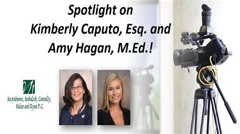 Spotlight On Kim Caputo Esq And Amy Hagan M Ed YouTube