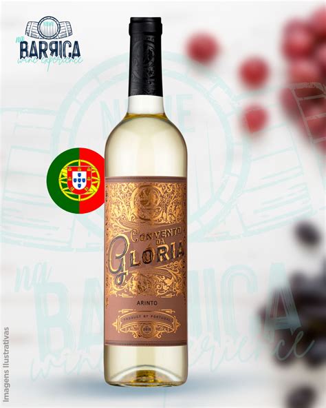 Convento Da Gloria Arinto Vinho Branco Portugues 750ml Na Barrica WE