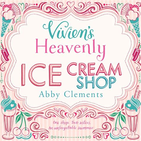 The Heavenly Ice Cream Shop Possibly The Best Book I Have Ever Read Amazon Reviewer