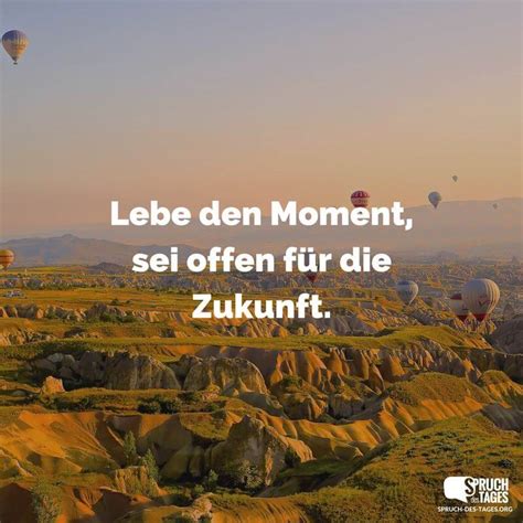 Sprüche Und Zitate Zum Leben Und Zur Zukunft