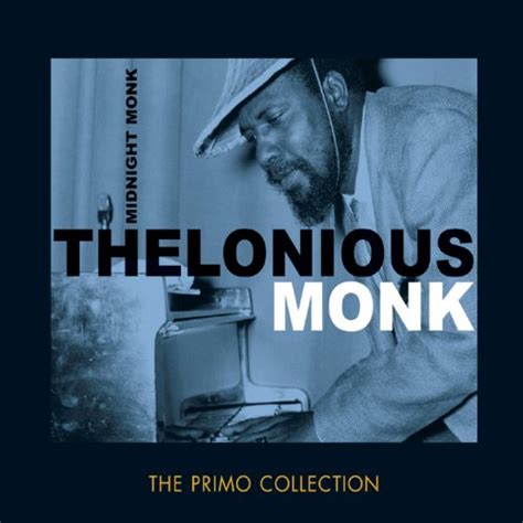 Midnight Monk By Thelonious Monk On Amazon Music Unlimited