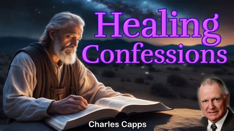 Healing Confessions By Charles Capps YouTube