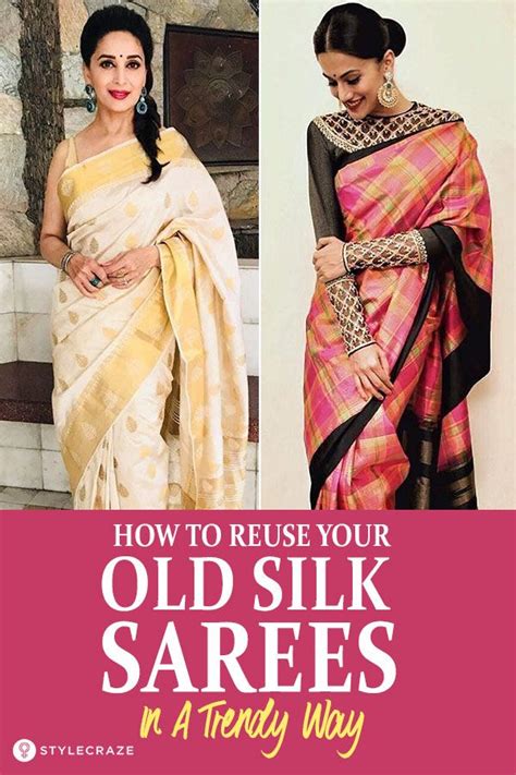 How To Reuse Your Old Silk Sarees In A Trendy Way Fashion Saree