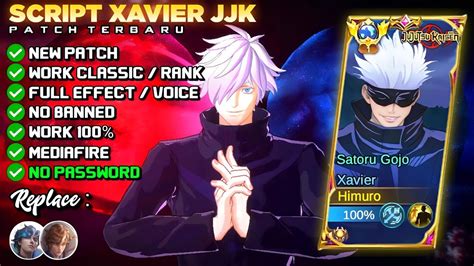 New Script Skin Xavier Jujutsu Kaisen Gojo Satoru No Password Full