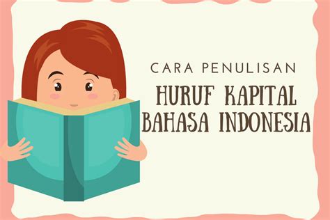 Detail Contoh Penulisan Huruf Kapital Yang Benar Koleksi Nomer