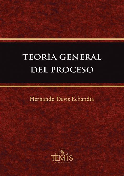 Teor A General Del Proceso Editorial Temis