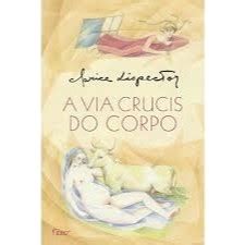 Via Crucis Do Corpo - A Via Crucis do Corpo - Clarice Lispector | Shopee Brasil