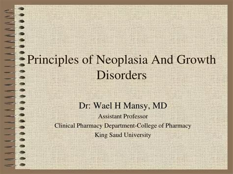 PPT - Principles of Neoplasia And Growth Disorders PowerPoint ...