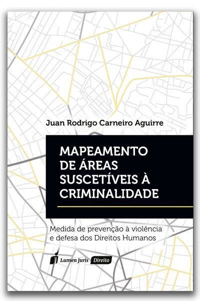 Mapeamento De Areas Suscetiveis A Criminalidade