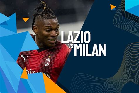 Link Live Streaming Serie A Lazio Vs Milan 2 Maret 2024 Di Vidio Bola Net