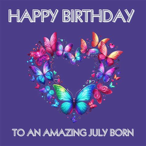 Happy Birthday To An Amazing July Born ECard Send A Charity Card