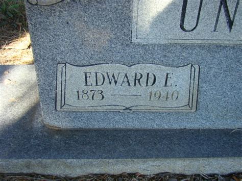 Edward Enoch Unrue 1873 1940 Find A Grave Memorial