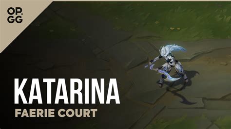 Faerie Court Katarina OP GG Skin Review League Of Legends YouTube