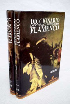 Libro Diccionario enciclopédico ilustrado del flamenco Blas Vega José