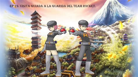 Pok Mon Hardlocke Ep Visita Guiada A La Guarida Del Team Rocket