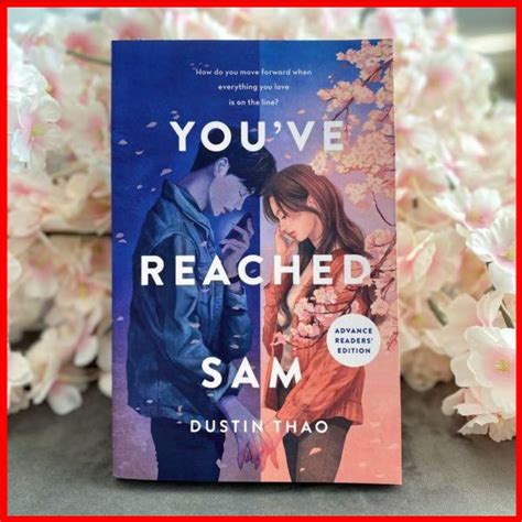 Brand NewYou Ve Reached Sam A Novel Novel By Dustin Thao Paperback