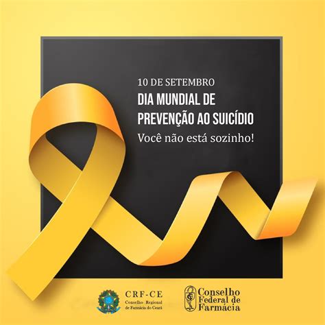 Desetembro Dia Mundial De Preven O Ao Suic Dio Crf Ce