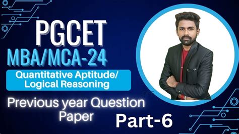 Pgcet Mba Mca Quantitative Aptitude Logical Reasoning Previous