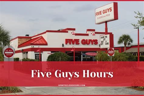 Five Guys Hours 2023 Opening Closing Holidays Hours