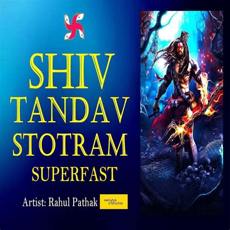 Shiv Tandav Stotram Superfast Single By Rahul Pathak On Apple Music