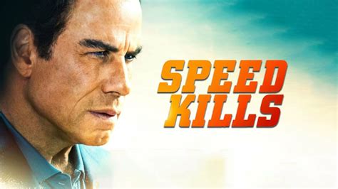 Speed Kills - Movie - Where To Watch