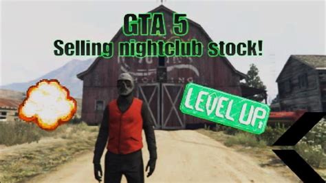 Gta Selling Nightclub Stock Ps Youtube